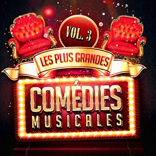 Les plus grandes comédies musicales, Vol. 3