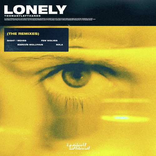 Lonely (The Remixes)