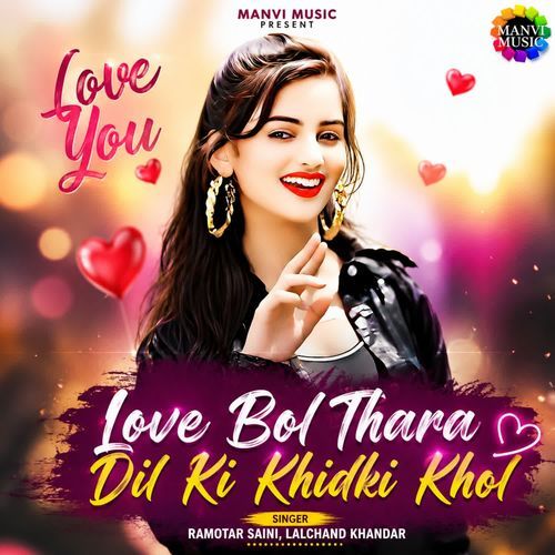 Love You Love Bol Thara Dil Ki Khidki Khol