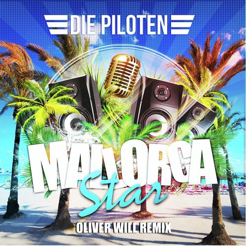 Mallorcastar (Oliver Will Remix)