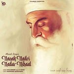 Nanak Nadri Nadar Nihaal