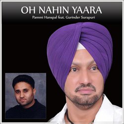 Oh Nahin Yaara (feat. Gurinder Surapuri)-FCZaXQ1nR0k