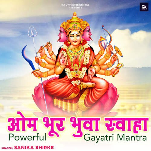 Om Bhur Bhuva Swaha Powerful Gayatri Mantra