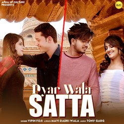 Pyar Wala Satta-KQIOfhNDB1o