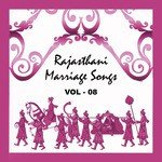 Rajasthani Marriage Songs, Vol. 8