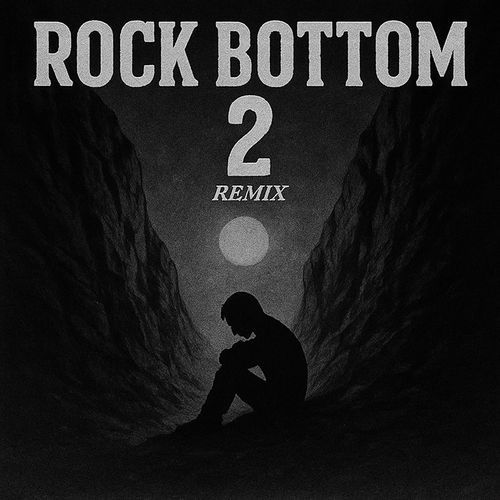 Rock Bottom 2 (Kilo Koh Remix) cover art