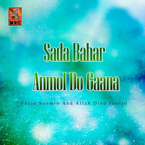 Sada Bahar Anmol Do Gaana