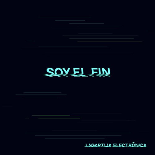 Soy el fin