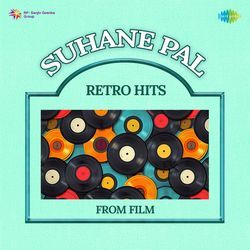 Suhane Pal - Retro Hits From Film