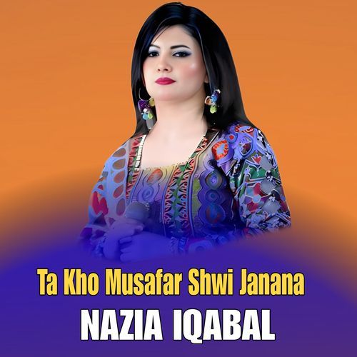 Ta Kho Musafar Shwi Janana