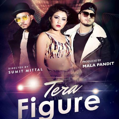 Tera Figure New Hindi Song 2021 feat. Rapper Sam Songs Download