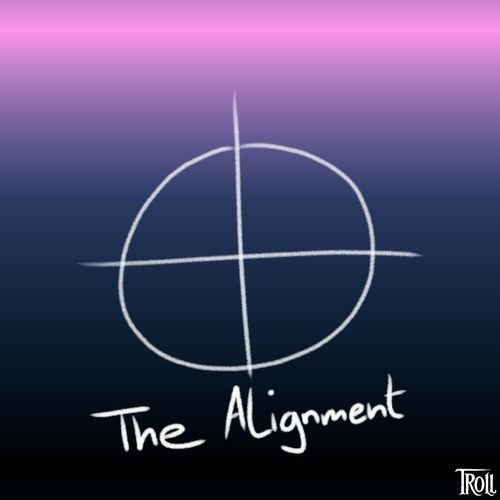 The Alignment (House Edit)