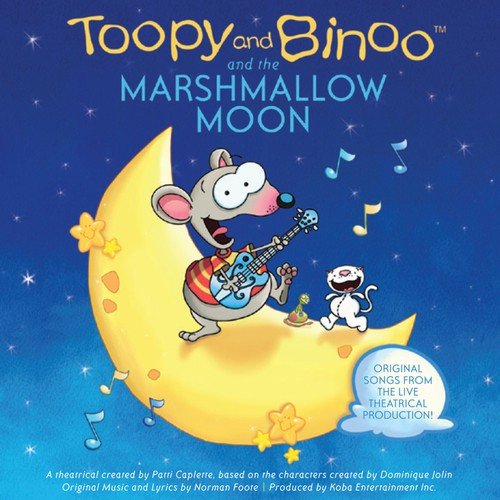 Toopy and Binoo Theme Song