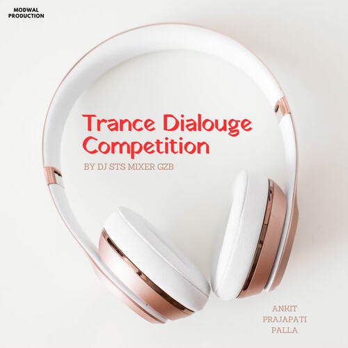 Trance Dialouge Competition