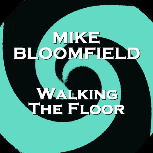 Walking the Floor