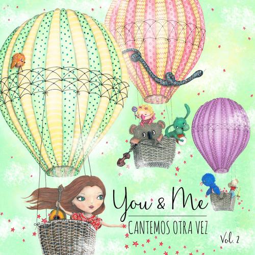 You & Me: Cantemos Otra Vez, Vol. 2