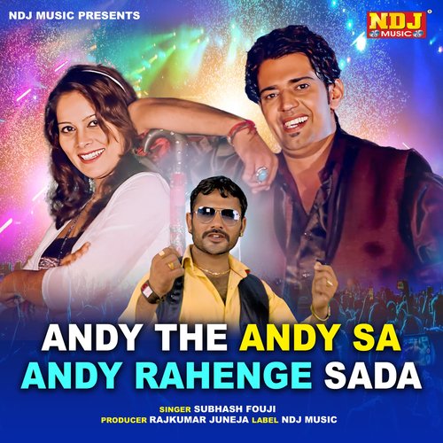 Andy the Andy Sa Andy Rahenge Sada