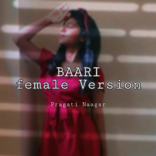 Baari (Live - Female Version)