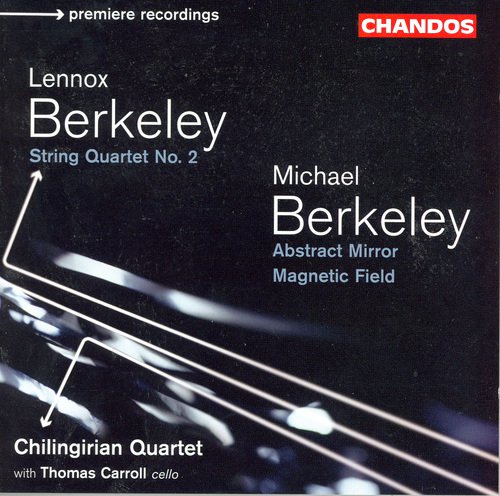 Berkeley: String Quartet No. 2 / Berkeley, M.: Abstract Mirror / Magnetic Field_poster_image