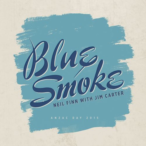 Blue Smoke (Anzac Day / 2015)
