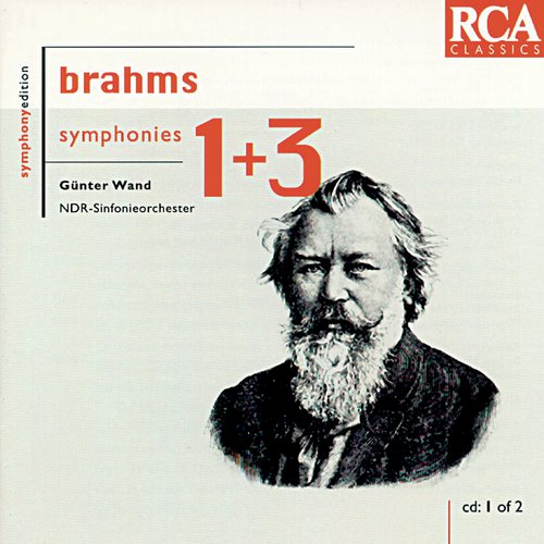 Brahms: Symphonies Nos. 1 &amp; 3