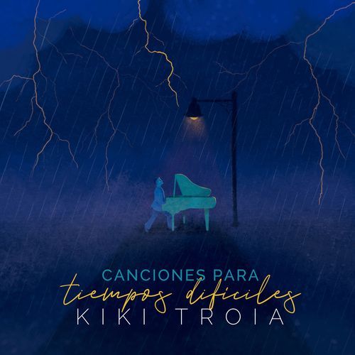 Canciones para tiempos difíciles