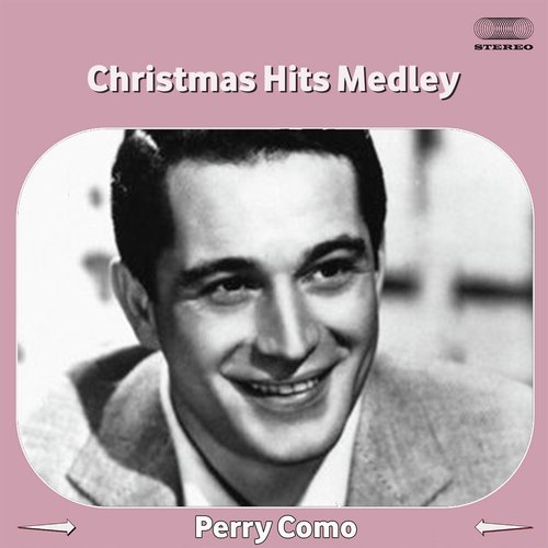 Christmas Hits Medley: 'Twas the Night Before Christmas, the Twelve Days of Christmas, God Rest Ye Merry, Gentlemen, C-h-R-I-s-T-M-a-S, Joy to the World, Rudolph the Red-Nosed Reindeer, Frosty the Snowman, the Christmas Song, That Christmas Feeling, 