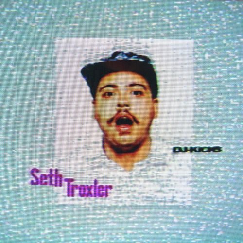 DJ-Kicks (Seth Troxler) (Mixed Tracks)_poster_image