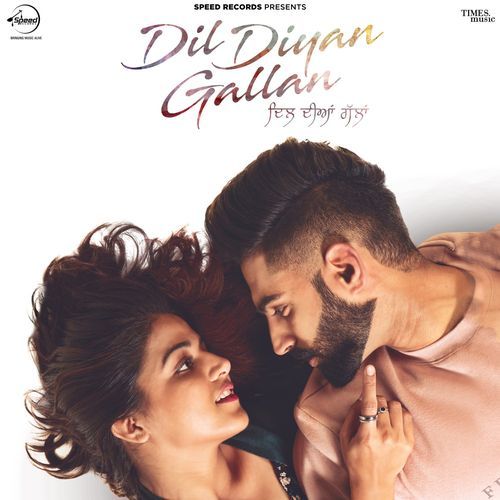 Dil Diyan Gallan