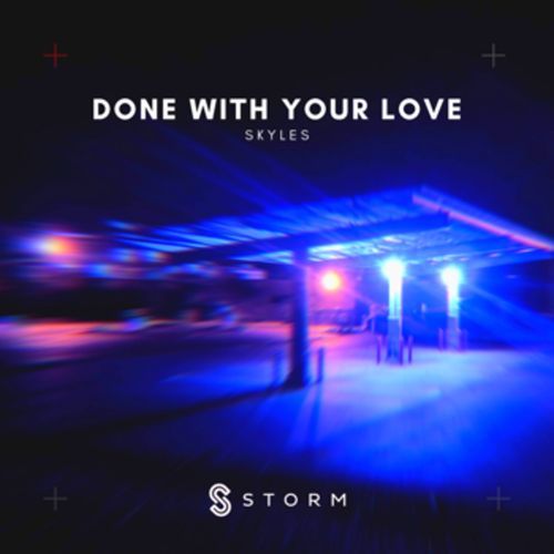 Done with Your Love