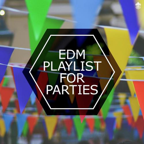 EDM For Parties