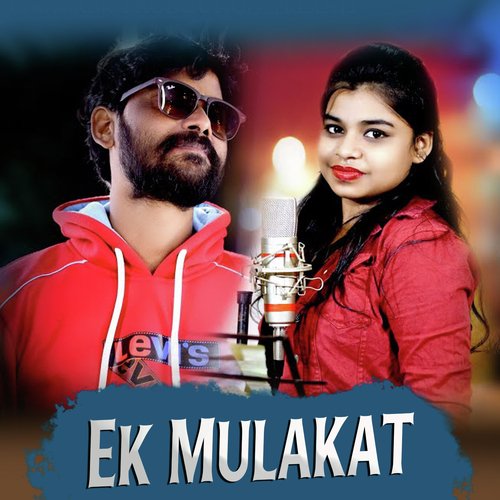 Ek Mulakat