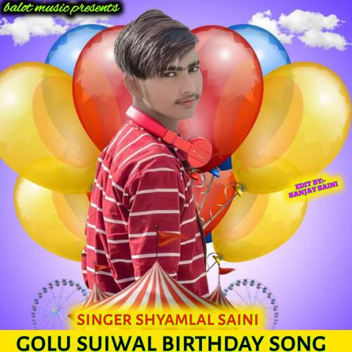 Golu Suiwal Birthday Song