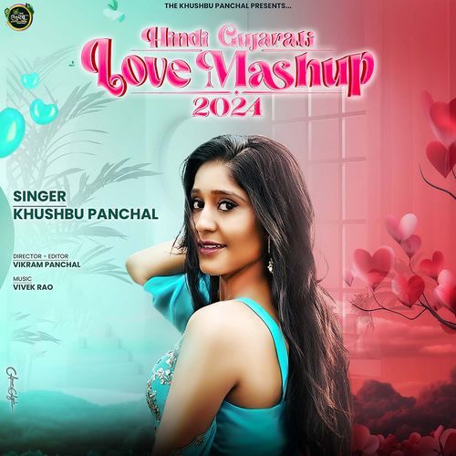 Hindi Gujarati Love Mashup 2024