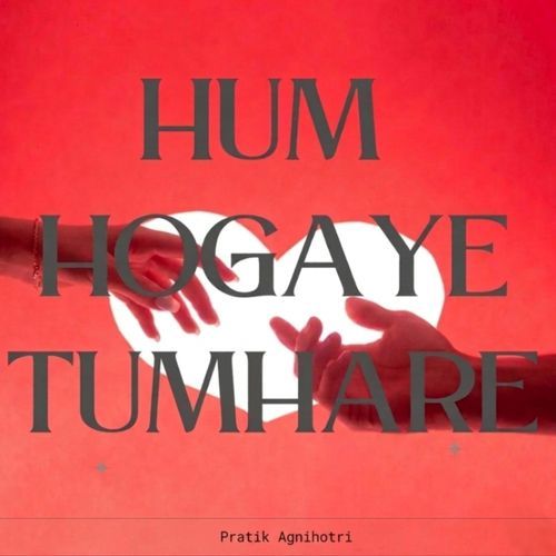 Hum Hogaye Tumhare