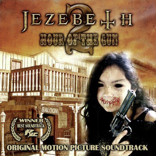 Jezebeth 2: Hour of the Gun