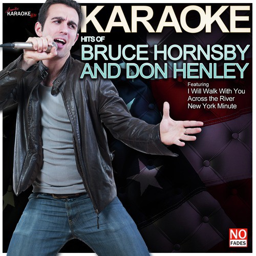 Karaoke - Hits of Bruce Hornsby and Don Henley