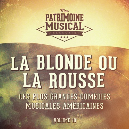 My Funny Valentine (Extrait De La Comédie Musicale « La Blonde Ou La Rousse »)