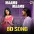 Maamu Maamu - 8D Song