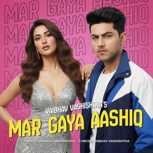 Mar Gaya Aashiq