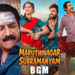Maruthinagar Subramanyam BGM 2 (Original Motion Picture Soundtrack)