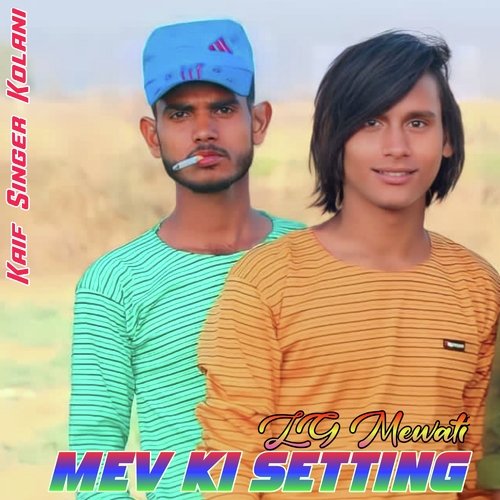 Mev Ki Setting