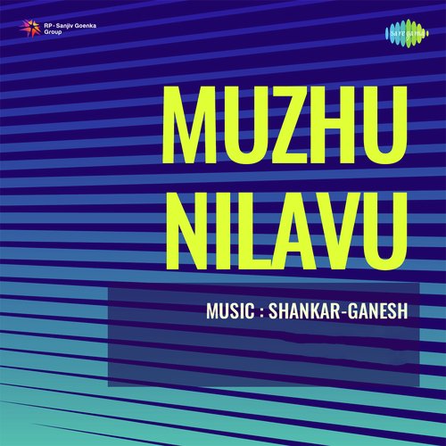 Muzhu Nilavu