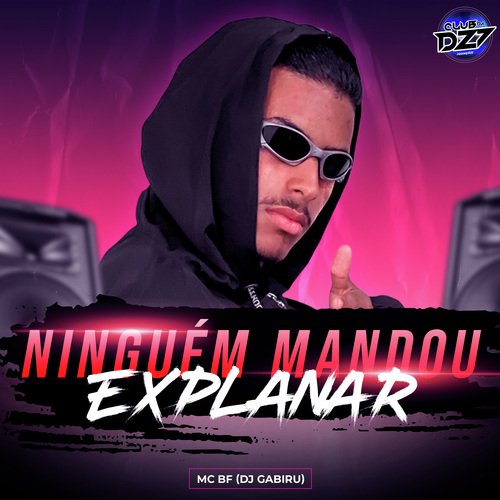 NINGUÉM MANDOU EXPLANAR_poster_image