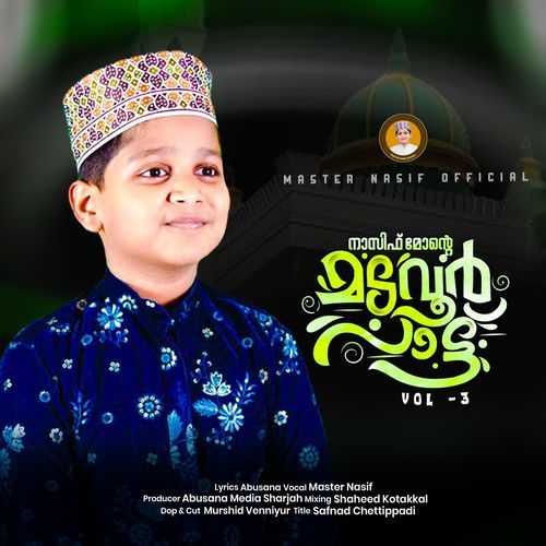 Nasif Monte Madavoor Paattu (vol 3)
