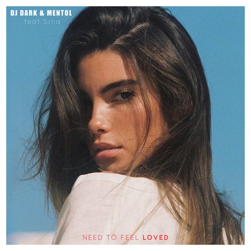 Need to Feel Loved (Extended) cover art