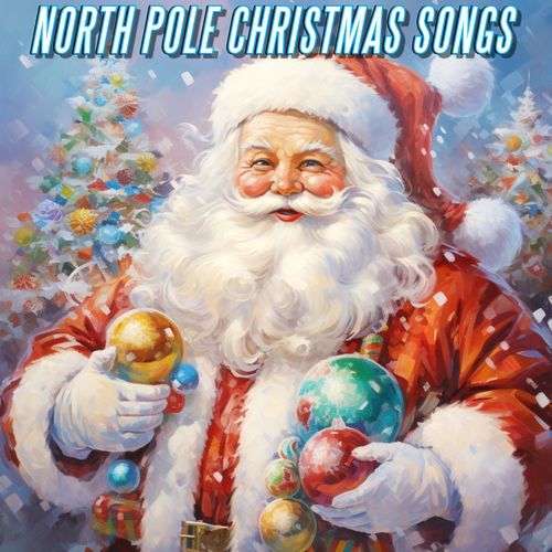 North Pole Christmas Songs_poster_image