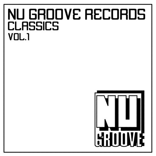 Nu Groove Records Classics Vol. 1