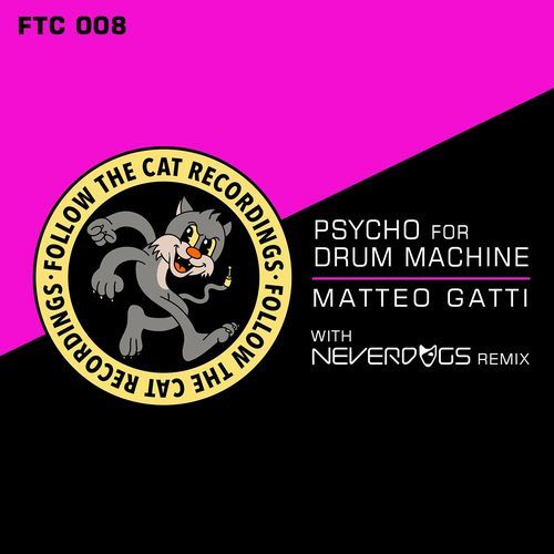 Psycho For Drum Machine (Original Mix) cover art