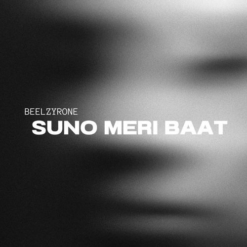 SUNO MERI BAAT